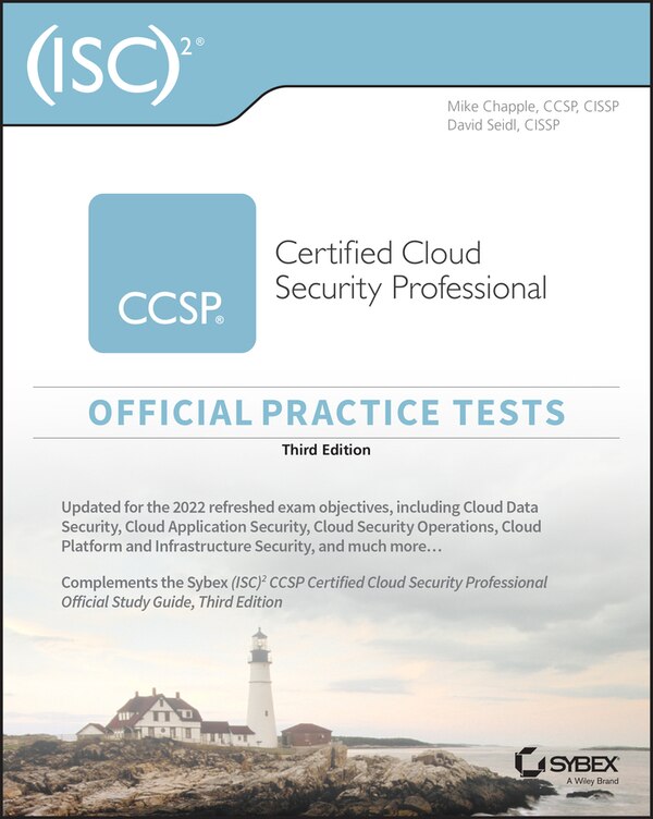 (isc)2 Ccsp Certified Cloud Security Professional Official Practice Tests by Mike Chapple, Paperback | Indigo Chapters