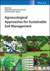 Agroecological Approaches for Sustainable Soil Management by Majeti Narasimha Vara Prasad, Hardcover | Indigo Chapters
