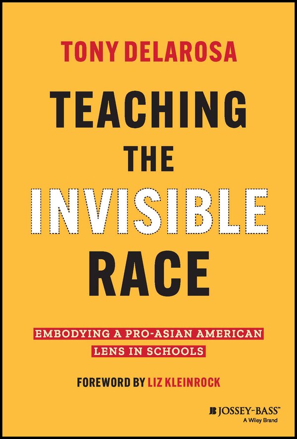 Teaching the Invisible Race by Tony DelaRosa, Hardcover | Indigo Chapters