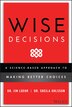 Wise Decisions by James E. Loehr, Hardcover | Indigo Chapters