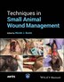 Techniques in Small Animal Wound Management by Nicole J. Buote, Hardcover | Indigo Chapters