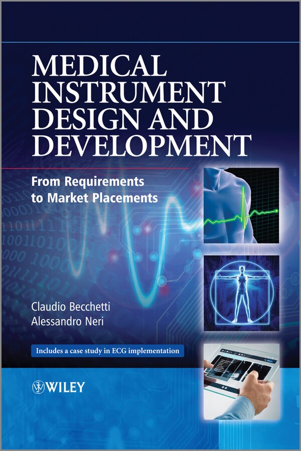 Medical Instrument Design and Development by Claudio Becchetti, Hardcover | Indigo Chapters
