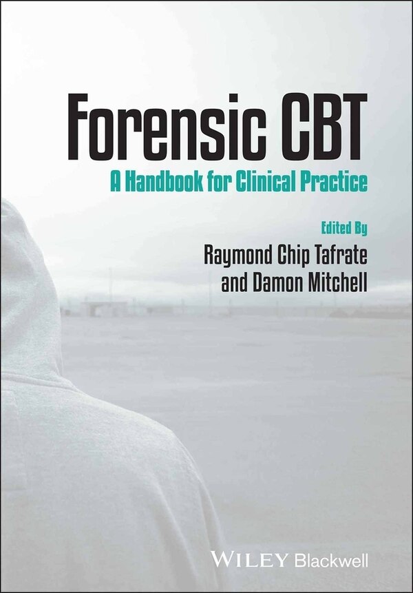 Forensic CBT by Raymond Chip Tafrate, Paperback | Indigo Chapters