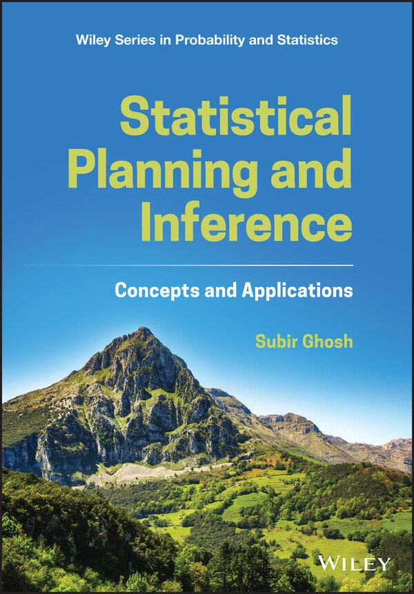 Statistical Planning and Inference by Subir Ghosh, Hardcover | Indigo Chapters