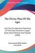 The Divine Plan Of The Ages by International Bible Student Association, Paperback | Indigo Chapters
