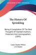The History Of Sprinkling by Louis Charles Wilson, Paperback | Indigo Chapters