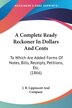 A Complete Ready Reckoner In Dollars And Cents by J J B Lippincott and Company, Paperback | Indigo Chapters