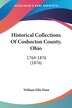 Historical Collections Of Coshocton County Ohio by William Ellis Hunt, Paperback | Indigo Chapters