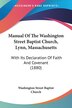 Manual Of The Washington Street Baptist Church Lynn Massachusetts, Paperback | Indigo Chapters
