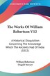 The Works Of William Robertson V12, Paperback | Indigo Chapters