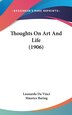 Thoughts On Art And Life (1906) by Leonardo da Vinci, Hardcover | Indigo Chapters