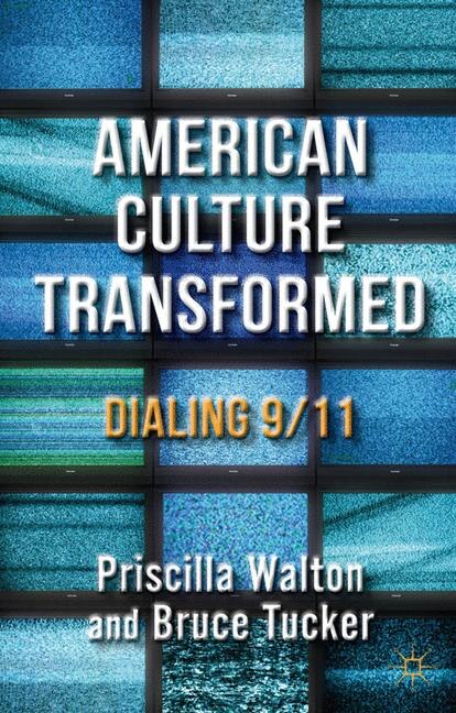 American Culture Transformed by B. Tucker, Hardcover | Indigo Chapters