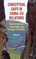 Conceptual Gaps in China-EU Relations by Zhongqi Pan, Hardcover | Indigo Chapters