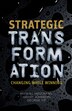 Strategic Transformation by M. Hensmans, Hardcover | Indigo Chapters