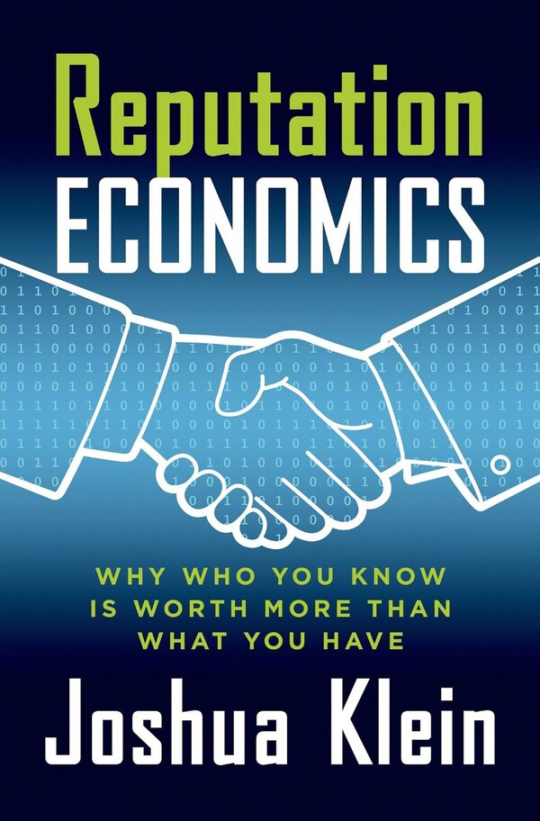 Reputation Economics by Joshua Klein, Hardcover | Indigo Chapters