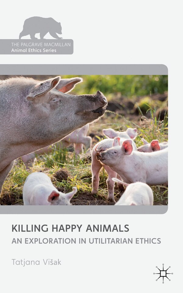 Killing Happy Animals by Tatjana Vi, Hardcover | Indigo Chapters