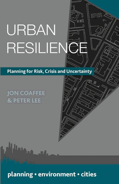 Urban Resilience by Jon Coaffee, Paperback | Indigo Chapters