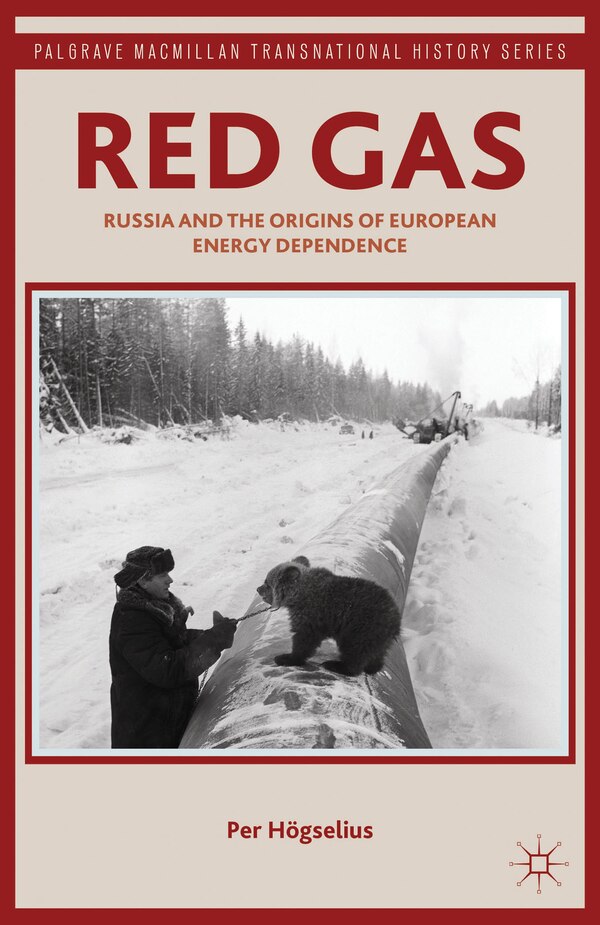 Red Gas by P. Högselius, Paperback | Indigo Chapters