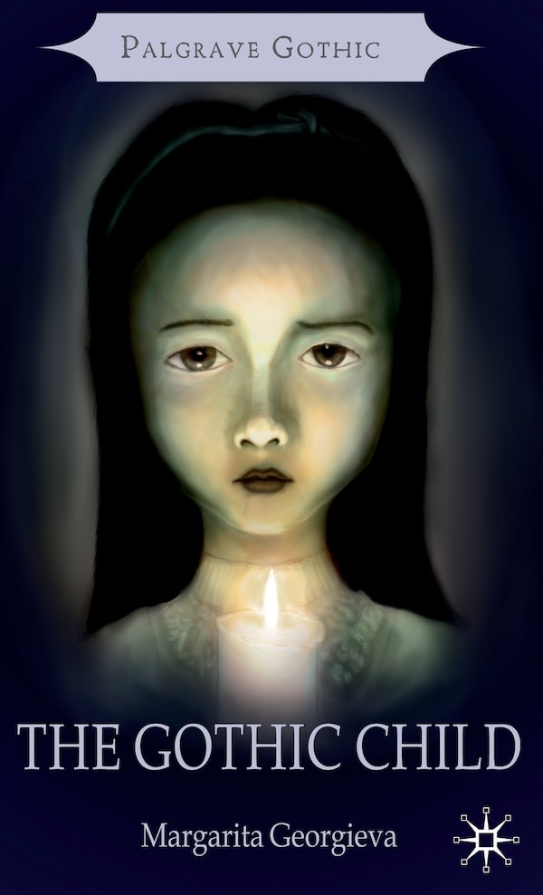 The Gothic Child by Margarita Georgieva, Hardcover | Indigo Chapters