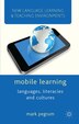 Mobile Learning by M. Pegrum, Hardcover | Indigo Chapters