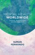 Mental Health Worldwide by S. Fernando, Hardcover | Indigo Chapters
