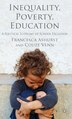 Inequality Poverty Education by F. Ashurst, Hardcover | Indigo Chapters