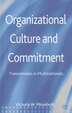 Organizational Culture and Commitment by V. Miroshnik, Hardcover | Indigo Chapters