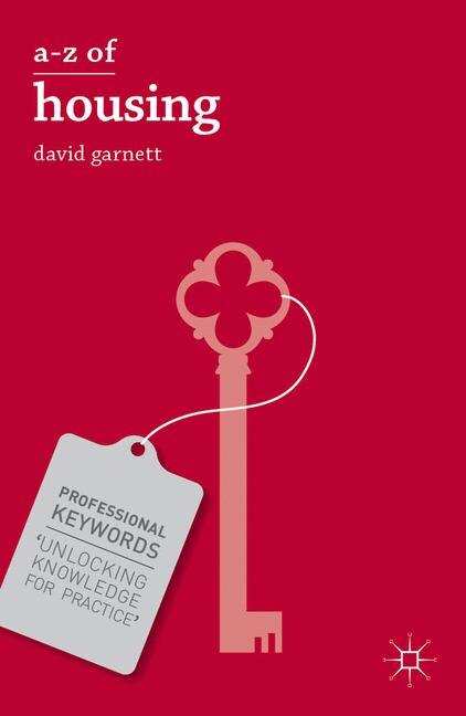 A-Z of Housing by David Garnett, Paperback | Indigo Chapters