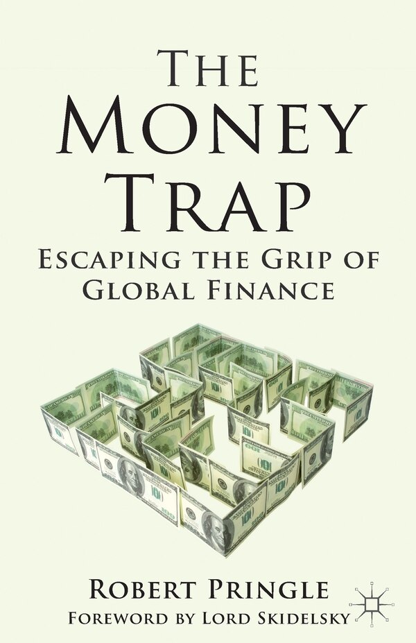 The Money Trap by R. Pringle, Paperback | Indigo Chapters