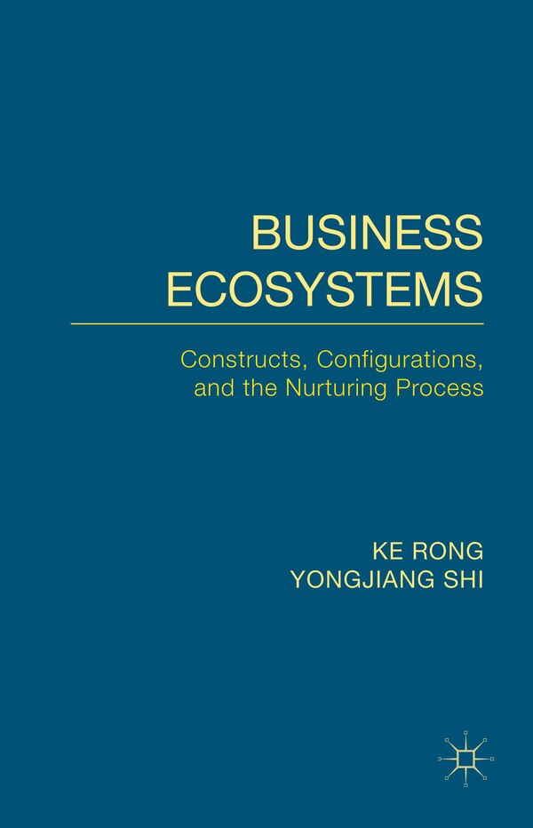 Business Ecosystems by K. Rong, Hardcover | Indigo Chapters