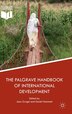 The Palgrave Handbook Of International Development by Jean Grugel, Hardcover | Indigo Chapters