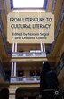 From Literature to Cultural Literacy by Naomi Segal, Hardcover | Indigo Chapters