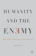Humanity and the Enemy by B. Gull, Hardcover | Indigo Chapters