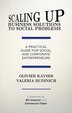 Scaling up Business Solutions to Social Problems by O. Kayser, Hardcover | Indigo Chapters