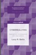Cyberbullying by Lucy R. Betts, Hardcover | Indigo Chapters