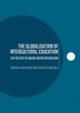The Globalisation Of Intercultural Education by Christina Hajisoteriou, Hardcover | Indigo Chapters