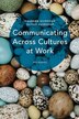 Communicating Across Cultures At Work by Maureen Guirdham, Paperback | Indigo Chapters
