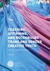 Teaching Affirming And Recognizing Trans And Gender Creative Youth by sj Miller, Hardcover | Indigo Chapters
