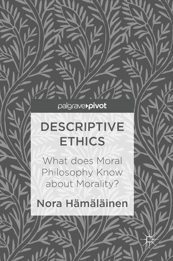Descriptive Ethics by Nora Häm, Hardcover | Indigo Chapters