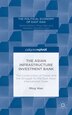 The Asian Infrastructure Investment Bank by M. Wan, Hardcover | Indigo Chapters