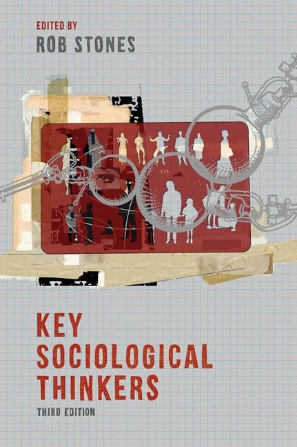 Key Sociological Thinkers by Bob Jessop, Hardcover | Indigo Chapters