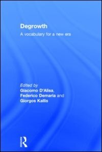 Degrowth by Giacomo D'alisa, Hardcover | Indigo Chapters