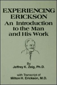 Experiencing Erikson by Jeffery K. Zeig, Paperback | Indigo Chapters