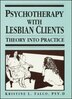 Psychotherapy With Lesbian Clients by Kristine L. Falco, Paperback | Indigo Chapters