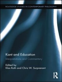 Kant And Education by Klas Roth, Paperback | Indigo Chapters