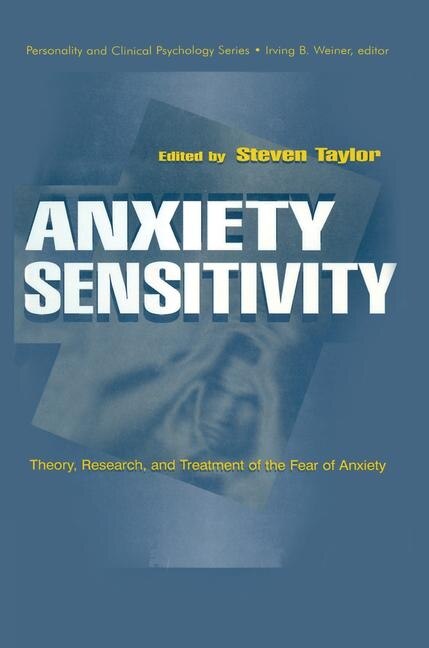 Anxiety Sensitivity by Steven Taylor, Paperback | Indigo Chapters