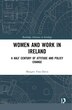 Women And Work In Ireland by Margret Fine-davis, Hardcover | Indigo Chapters