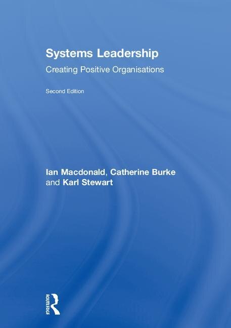 Systems Leadership by Ian McDonald, Hardcover | Indigo Chapters