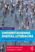 Understanding Digital Literacies by Rodney H. Jones, Paperback | Indigo Chapters