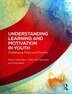 Understanding Learning And Motivation In Youth by Noemi Katznelson, Paperback | Indigo Chapters